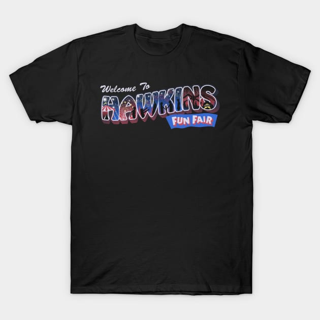 Hawkins Fun Fair T-Shirt by DANDINGEROZZ